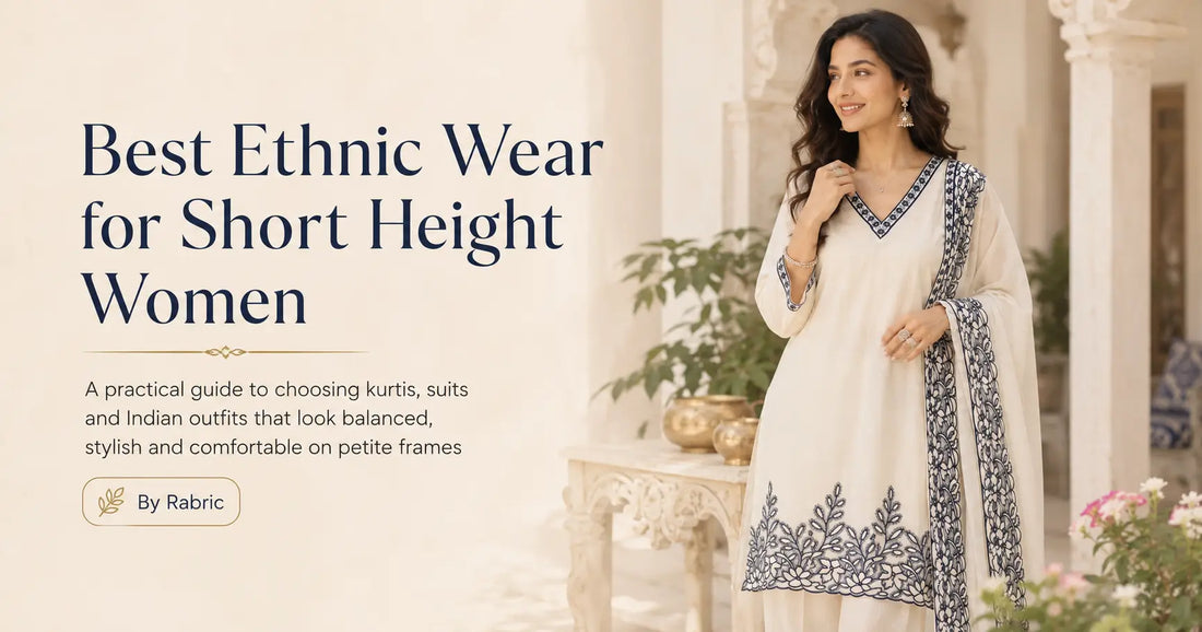 Best ethnic wear for short height women featuring flattering kurtis, kurta sets and suit styles for a balanced and elegant look