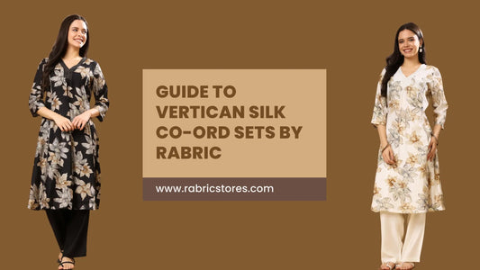 RABRIC Vertican Silk Co-ord Sets for women with fabric and styling details